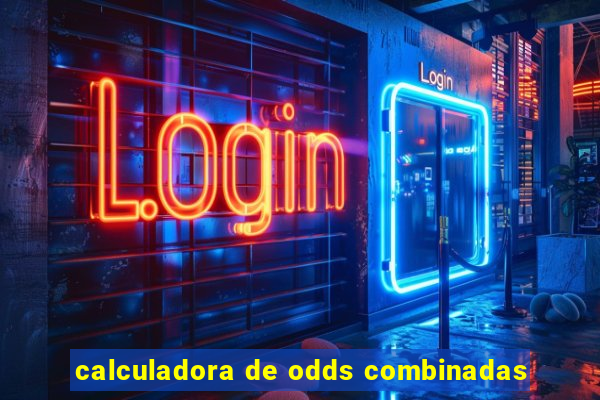 calculadora de odds combinadas